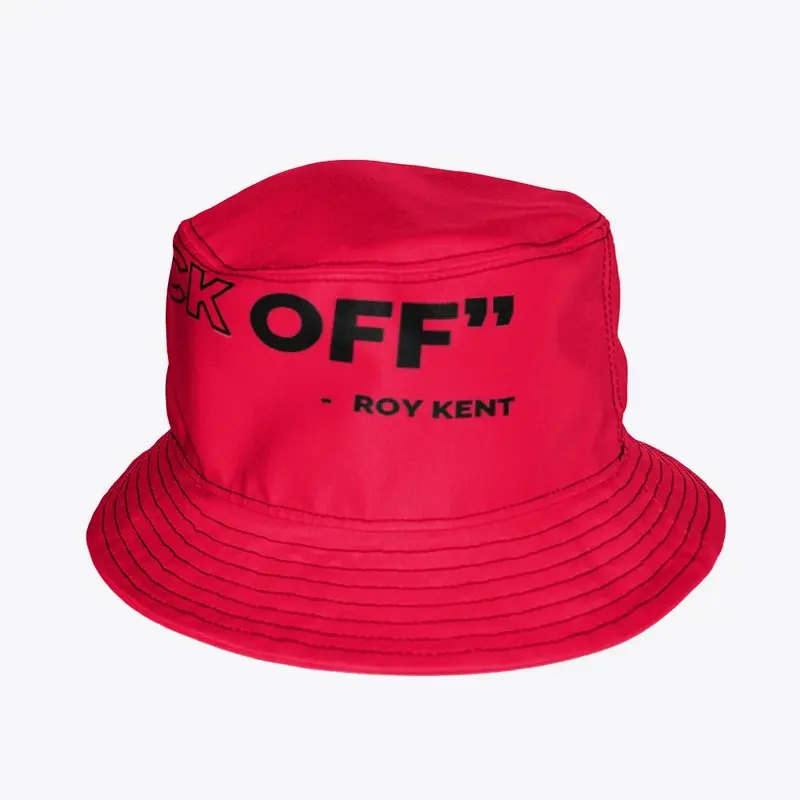 Roy Kent - F*ck Off quote 